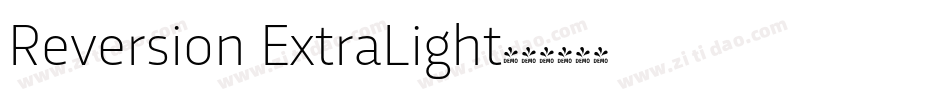 Reversion ExtraLight字体转换